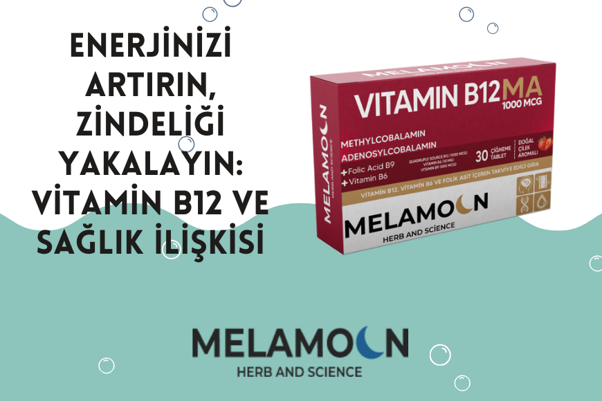 Enerjinizi Artırın, Zindeliği Yakalayın: Vitamin B12